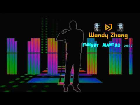 Funkot Mandarin Manyao 2022
