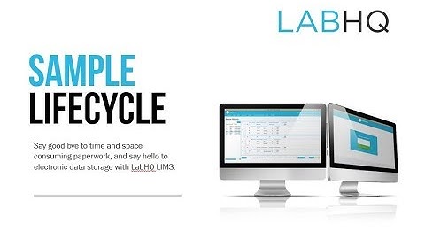 LabHQ LIMS Sample Lifecycle