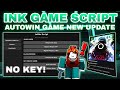 [New] Ink Game Script Pastebin Latest Update Undetected No Ban | AutoWin Match | Free VIP GAMEPASS 