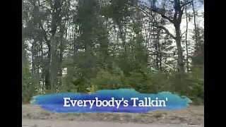 Everybody&#39;s Talkin&#39; (Fred Neil  / Madeleine Peyroux cover)