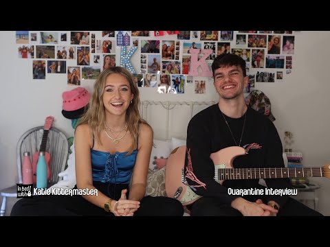 Katie Kittermaster - In Bed with Quarantine Interview