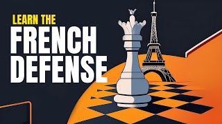 French Defense | Best Chess Opening For Beginners