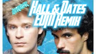 Daryl Hall and John Oates EDM Deep House Techno 80s Classic Rock Pop Remix