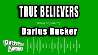 Darius Rucker - True Believers (Karaoke Version)