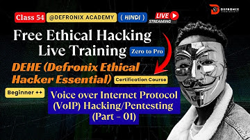 Day-54 VoIP Voice Over Internet Protocol Pentesting 01 - Ethical Hacking Free DEHE Course [ Hindi ]