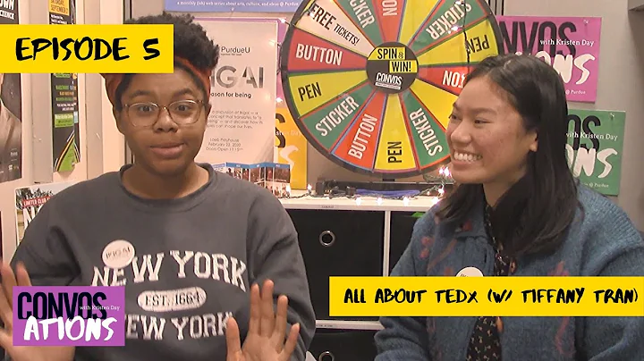 Ep. 5 | All About TEDx (w/ Tiffany Tran)