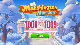 MATCH 3: Matchington Mansion Level 1000 - 1009 | MICRO GAMEPLAY HD screenshot 2