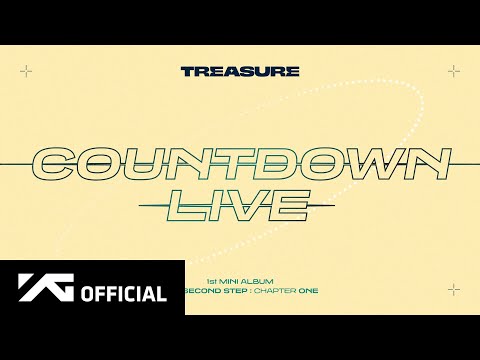 TREASURE - 'THE SECOND STEP : CHAPTER ONE' COUNTDOWN LIVE