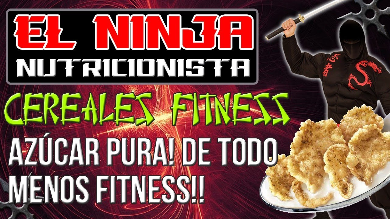 entrenador personal de futbol en valencia 🥣CEREALES FITNESS...AZUCAR PURA! De todo menos Fitness!!