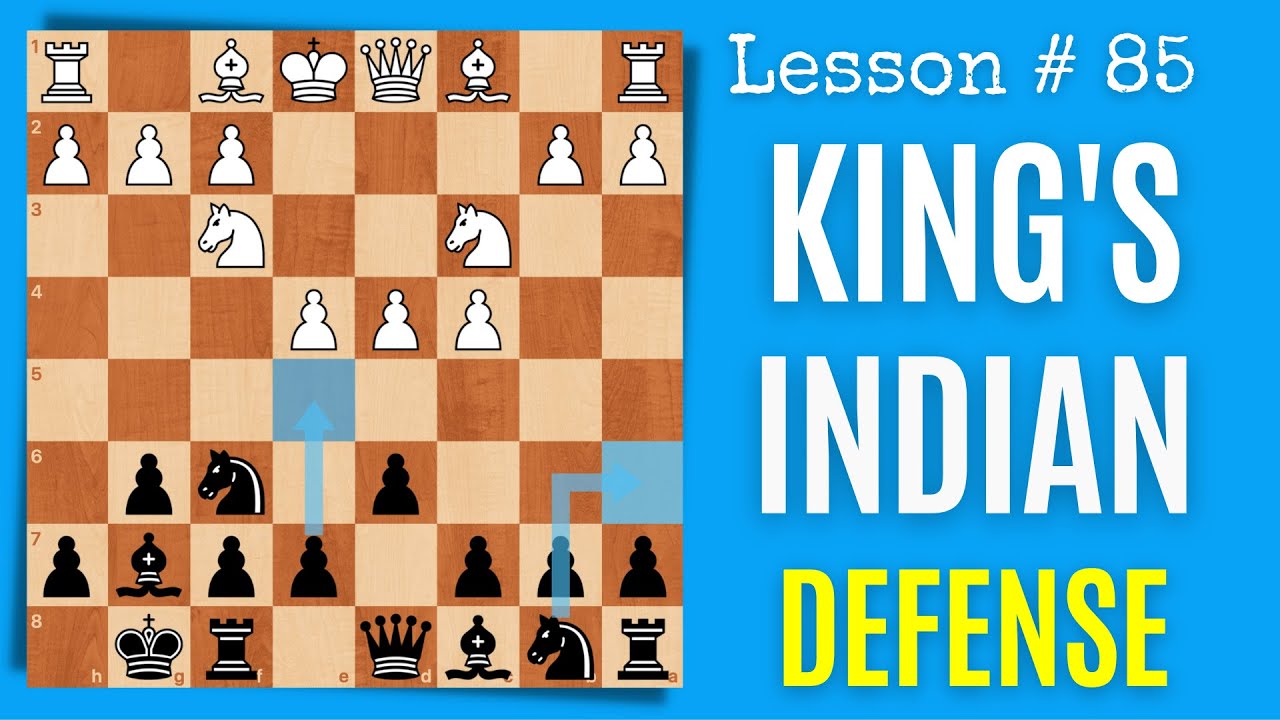 The King’s Indian Defense Step by Step Chess Lesson 85 YouTube