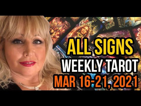 ALL SIGNS Weekly Tarot March 16-21, 2021 with Alison Janes