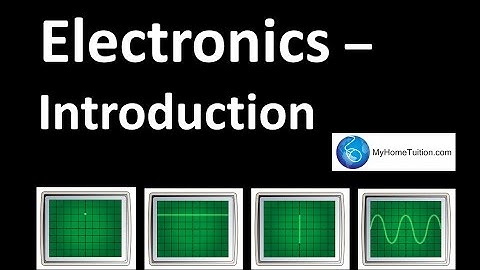 Electronics - An Introduction | Physics