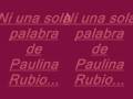 ni una sola palabra de paulina rubio