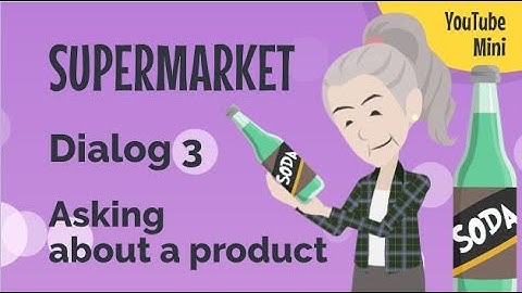 Asking About a Supermarket Product - Easy English Mini Dialog (with captions in Pt 2 of this video)