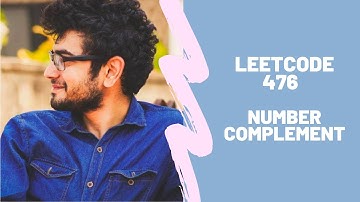 Leetcode 476 | Number Complement | BitWise | XOR