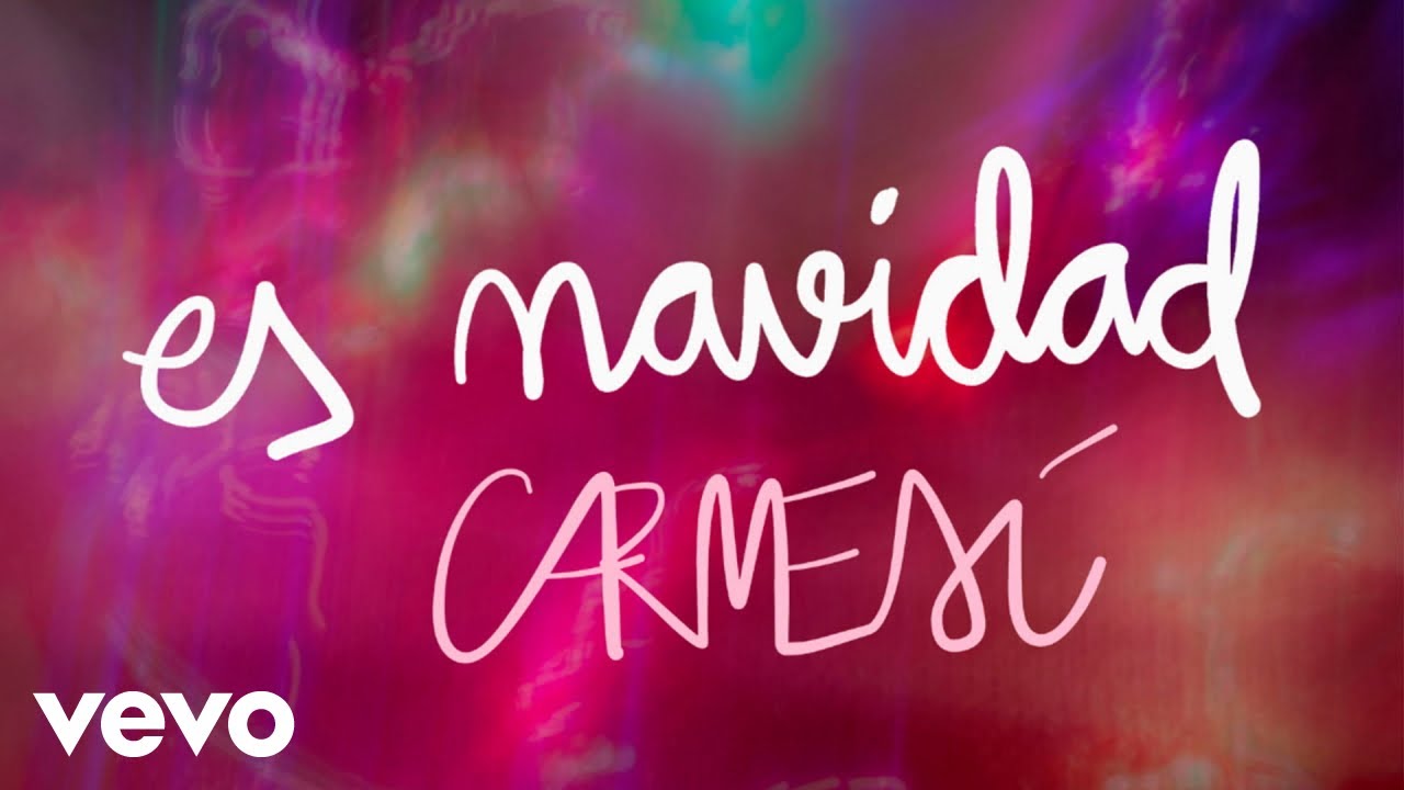 Carmesí - Es Navidad auf YouTube ansehen Carmesí - Es Navidad auf YouTube ansehen