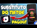 SAIU - SUBSTITUTO DO TIKTOK PAGANDO TODO MUNDO - Melhor App do Momento 2022✅