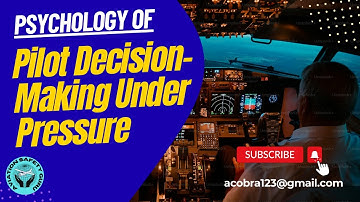 Psychology of Pilot Decision-Making Under Pressure | #aviationsafety