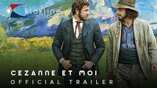 2016 Cezanne et Moi   Official Trailer 1 HD Pathe