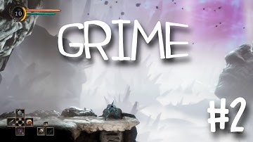 Grime Playthrough Part 2 - No Commentary