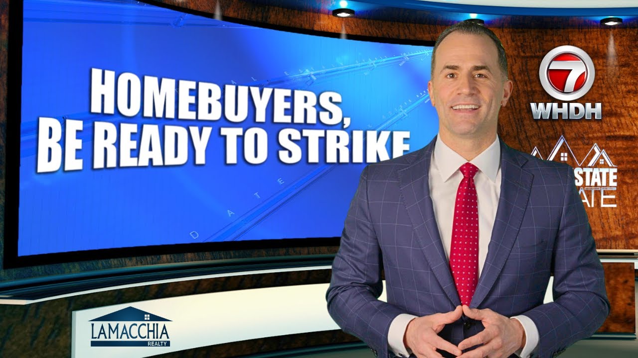 Buyers, Be Ready to Strike!