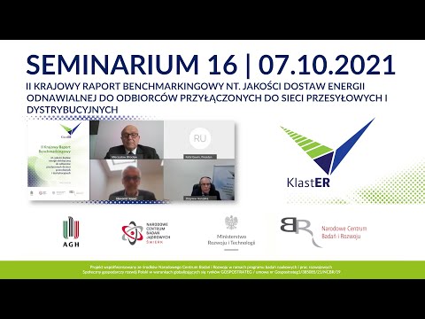 Seminarium 16. II Krajowy raport benchmarkingowy nt. jakości dostaw energii elektrycznej...