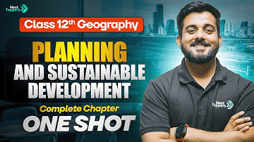 Planning and Sustainable Development in Indian Context Class 12 Geography | 12th Chapter 6 One Shot