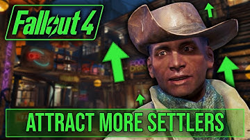 How To Attract LOTS of Settlers To Your Settlements - Fallout 4