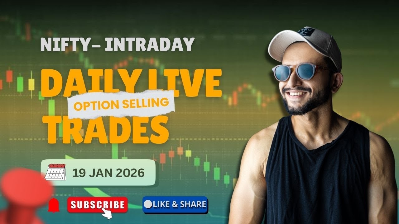 Nifty Intraday Option Selling🚀 | Live Trading | 19th Jan 2026 |        