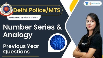 Number Series and Analogy | Reasoning | SSC MTS/DELHI POLICE CONSTABLE | Ritika Tomar