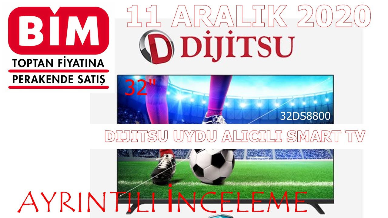 B M 11 ARALIK 2020 Dijitsu 32 In Uydu Al c l Smart TV Dijitsu b-m-11-aralik-2020-dijitsu-32-in-uydu-al-c-l-smart-tv-dijitsu