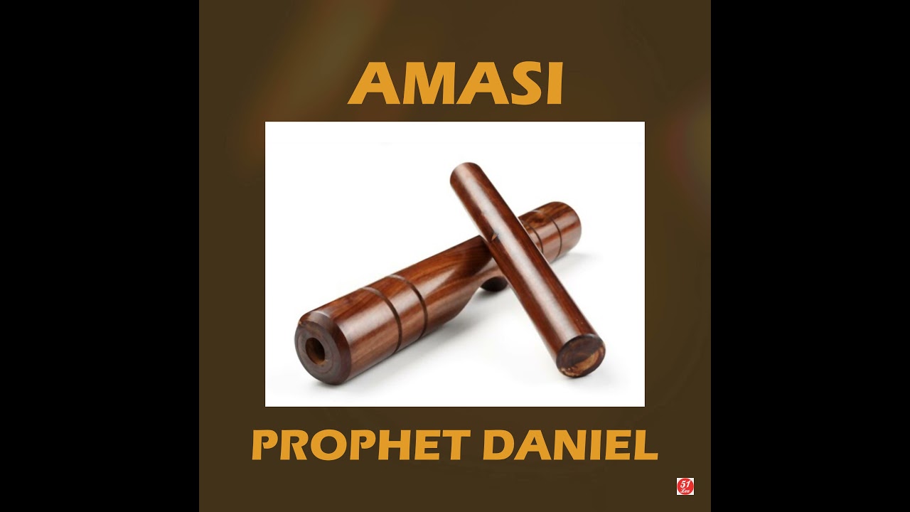  Prophet Daniel - Amasi (Official Audio)