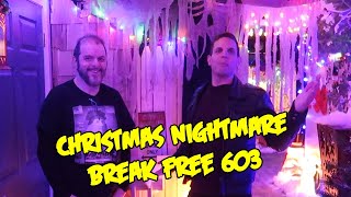 Christmas Nightmare at Break Free 603 (2022)
