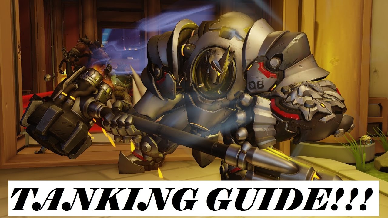 Overwatch Tanking Guide YouTube