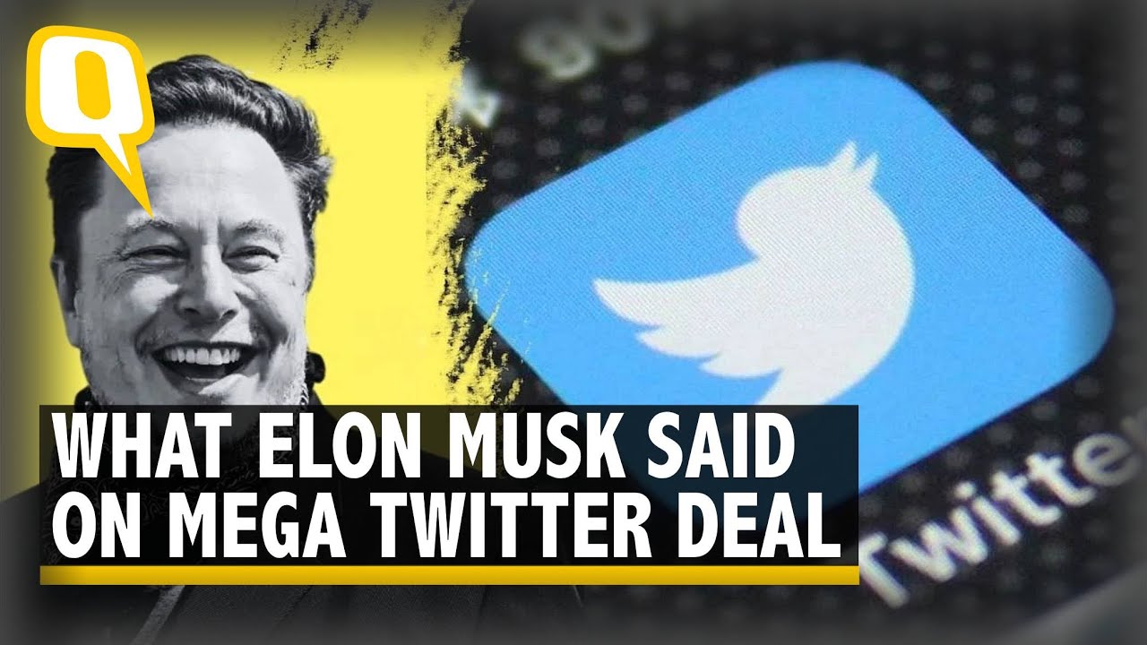 What Elon Musk Said After Acquiring Twitter for $44 Billion | The Quint ...