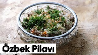 Ana Yemek Tadında Özbek Pilavı Nasıl Yapılır?