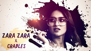 zara zara vs Cradles - Tarang khant