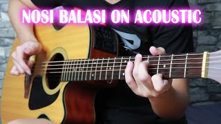 Nosi Balasi By Sampaguita( Fingerstyle Guitar Cover ) 🤘