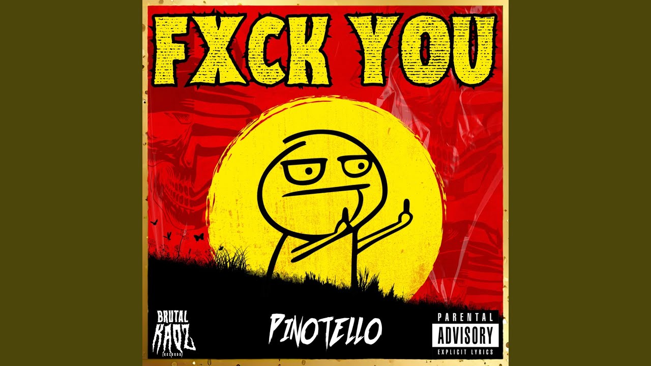 Guarda FXCK YOU su YouTube Guarda FXCK YOU su YouTube