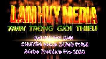 Bài 4   Hướng Dẫn Xuất Phim Hoặc   Export media bằng Phần mềm   Adobe Media Encoder 2020