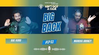003 - If you could be a woman | Kae Kurd &amp; Marcus Bronzy (FULL EPISODE)