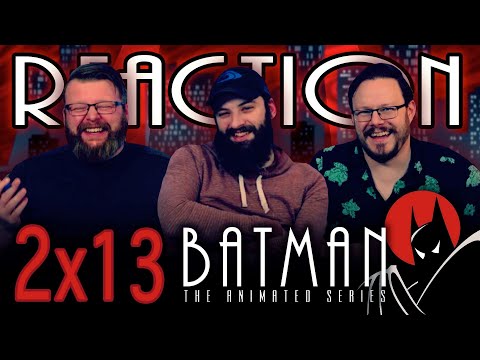 Batman: The Animated Series 2x13 REACTION!! "Batgirl Returns"