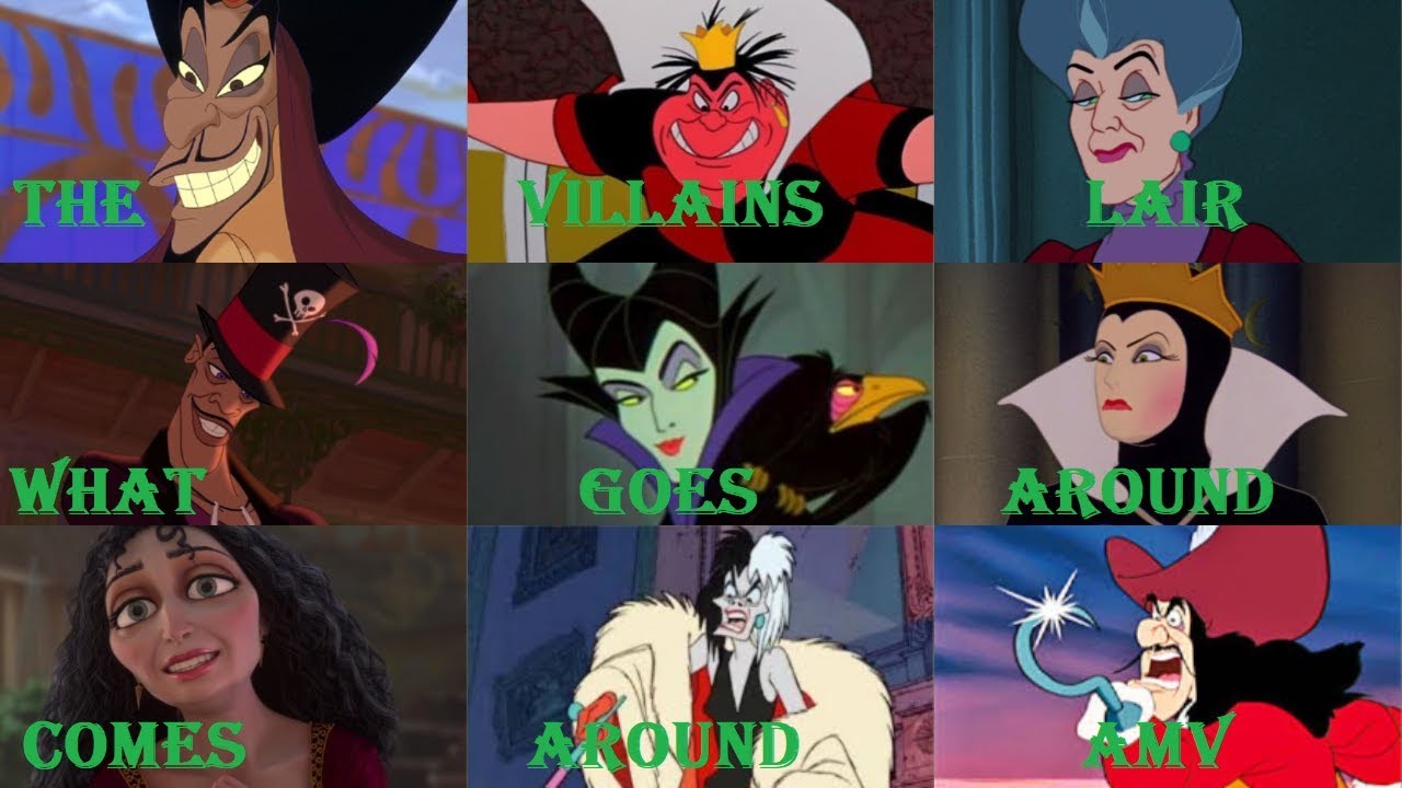 THE VILLAINS LAIR What Goes Around Comes Around (A Disney Villains
