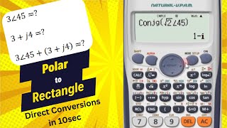 Complex Number Conversion: Rectangular to Polar (and Vice Versa) Using Calculator in Just 10 Sec!