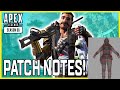 Apex Legends Season 8 Patch Notes! - Huge Buffs and Nerfs!