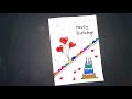 How to make Birthday greeting card | Easy and beautiful Happy Birthday card | DIY card for Birthday