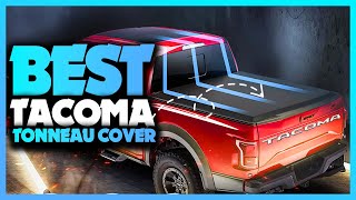 Top 5 BEST Tonneau Cover For Tacoma of [2022]