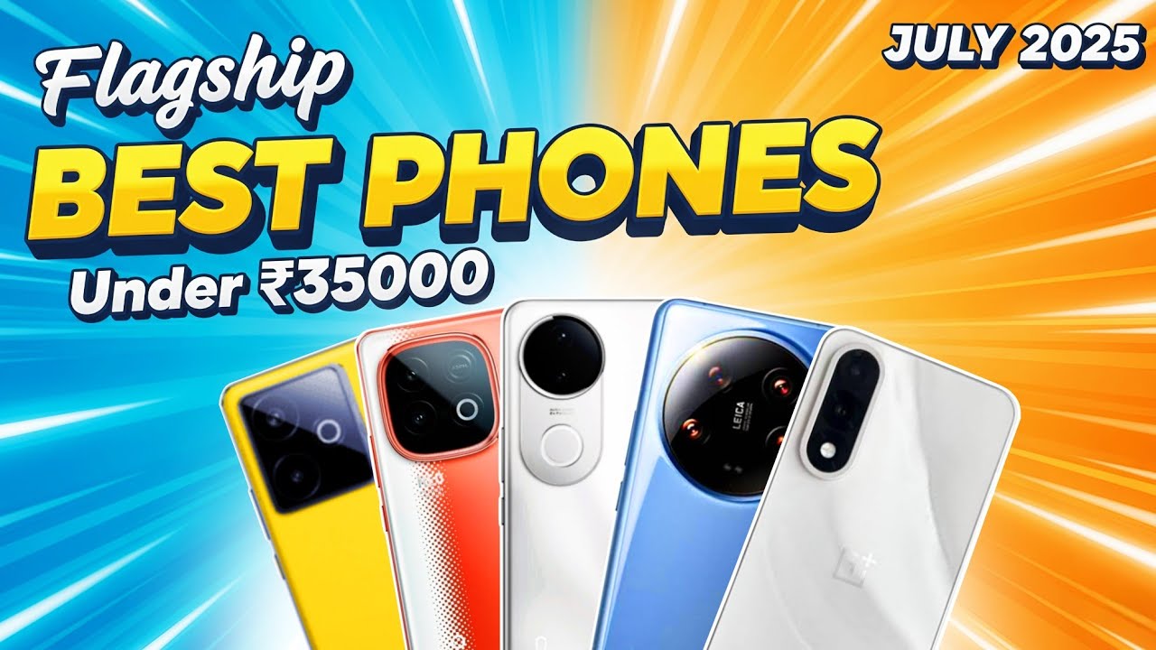 Top 5 best phone under 35000 5g 2025 | Phone under 35000 In july 2025 ...
