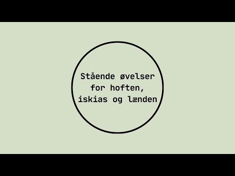 Miniature for videoen “Stående øvelser for hoften, iskias og lænden”