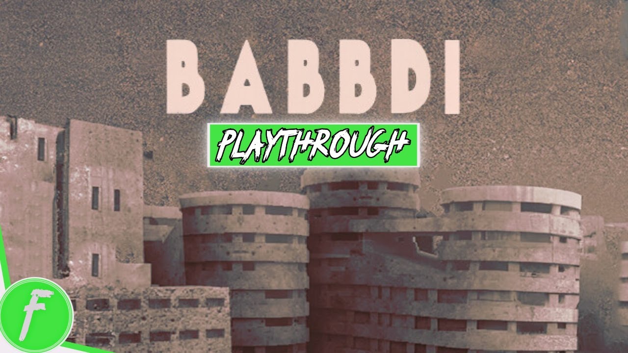 BABBDI FULL WALKTHROUGH Gameplay HD (PC) | NO COMMENTARY - YouTube
